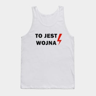 To jest wojna Tank Top